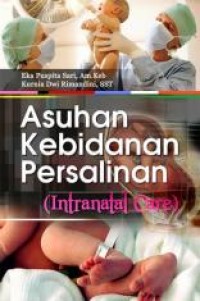 Asuhan Kebidanan Persalinan ( intranatal Care )