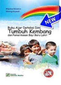 BUKU AJAR DETEKSI DINI TUMBUH KEMBANG DAN PEMERIKSAAN BAYI BARU LAHIR