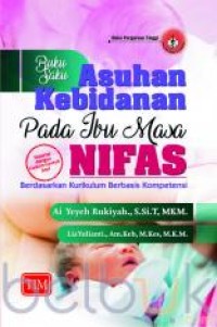Buku Saku; Asuhan Kebidanan Pada Ibu masa nifas