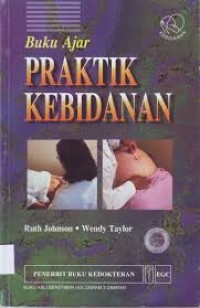Buku Ajar Praktik Kebidanan