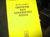 BUNGA RAMPAI OBSTETRI& GINEKOLOGI SOSIAL