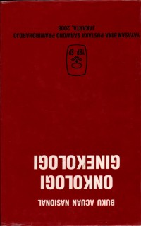 BUKU ACUAN NASIONAL;ONKOLOGI GINEKOLOGI