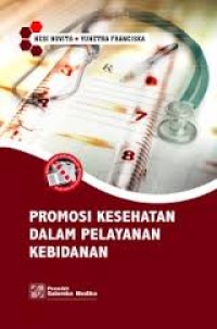 PROMOSI KESEHATAN DALAM PELAYANAN KEBIDANAN
